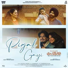 Pigal Gayi